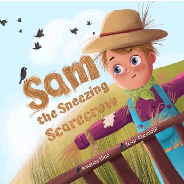 Sam the Sneezing Scarecrow